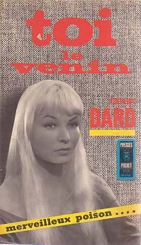 C'est toi le venin - Frédéric Dard - Livre