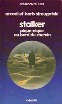 Stalker - Boris Strougatski - Livre