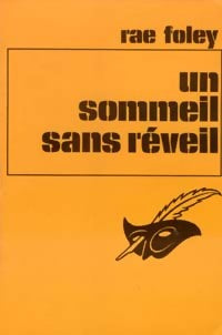 Un sommeil sans réveil - Rae Foley - Livre