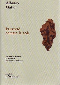 Pauvreté comme le soir - Alfonso Gatto - Livre