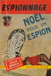 Noël pour un espion - Jean Bruce - Livre