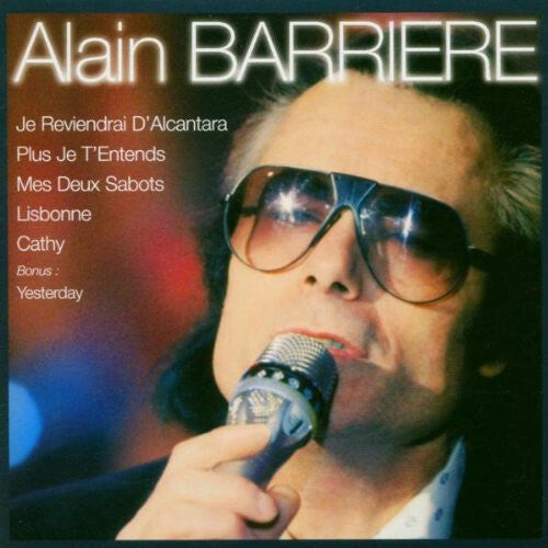 Alain Barrière - Concerts Musicorama-Extraits Inedits - Alain Barrière - CD
