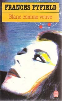 Blanc comme veuve - Frances Fyfield - Livre