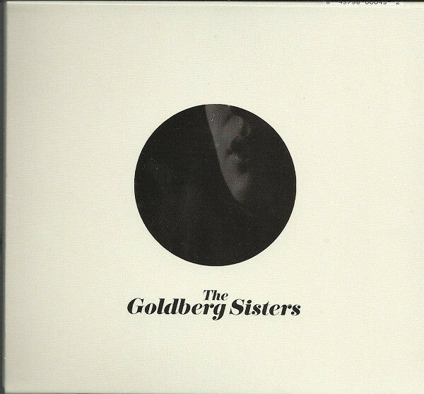 The Goldberg Sisters - The Goldberg Sisters - The Goldberg Sisters - CD