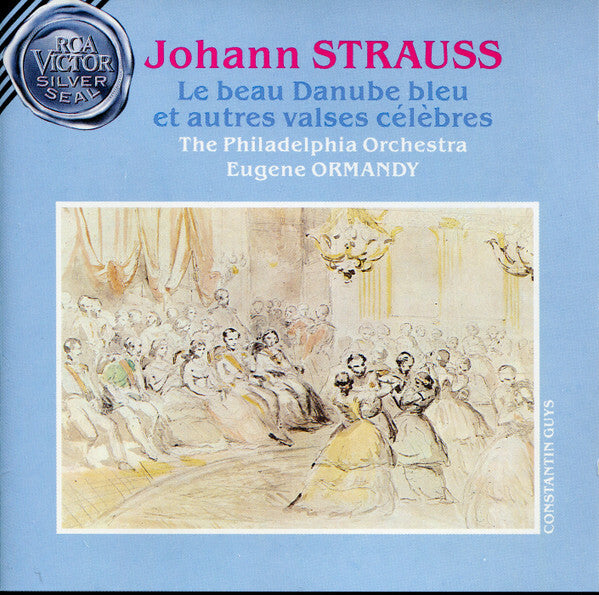Johann Strauss II*, Eugene Ormandy, The Philadelphia Orchestra - Blue Danube - Strauss Waltzes - eugène ormandy, The Philadelphia Orchestra, Johann Strauss II - CD