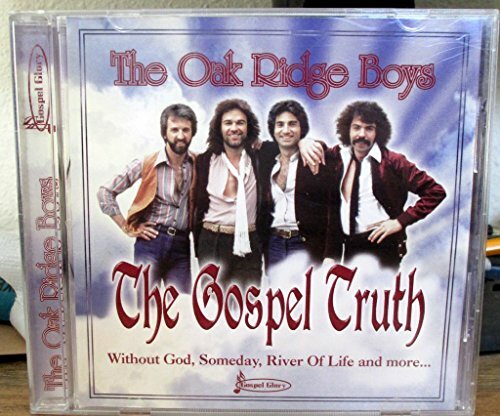 Gospel Truth - Oak Ridge Boys - CD
