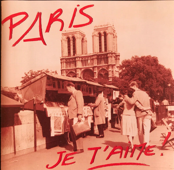 Various - Paris, Je T'Aime - Collectif - CD