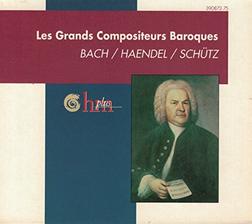 Grands Compositeurs Baroques: Germany - Handel, Bach, Schutz - CD