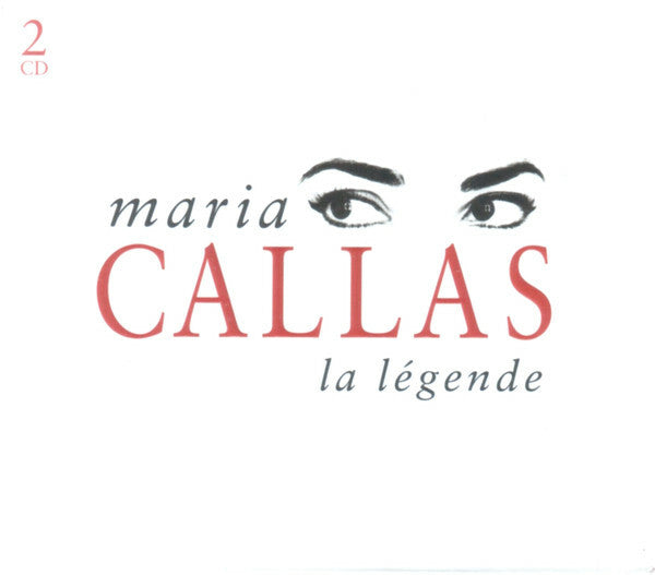 Maria Callas - La Légende - Maria Callas - CD