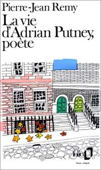 La vie d'Adrian Putney, poète - Pierre-Jean Rémy - Livre