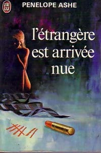 L'étrangère est arrivée nue - Pénélope Ashe - Livre
