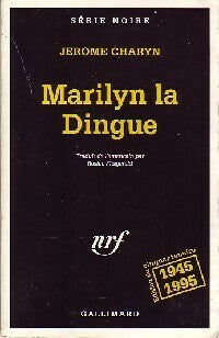 Marilyn la dingue - Jerome Charyn - Livre