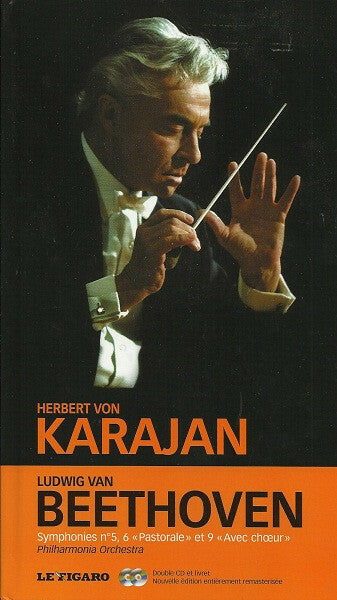 Herbert Von Karajan, Ludwig Van Beethoven, Philharmonia Orchestra - Symphonies n°5, 6 pastorale et 9 avec chur - Ludwig van Beethoven, Herbert Von Karajan, Philharmonia Orchestra - CD