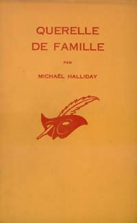 Querelle de famille - Michael Halliday - Livre