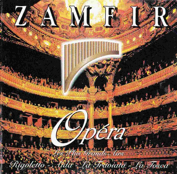 Zamfir* - Opéra (Les Plus Grands Airs) - Zamfir - CD