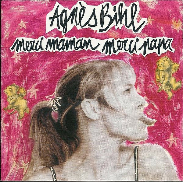 Agnès Bihl - Merci Maman Merci Papa - Agnès Bihl - CD