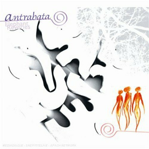 Elephant Reveries - Antrabata - CD