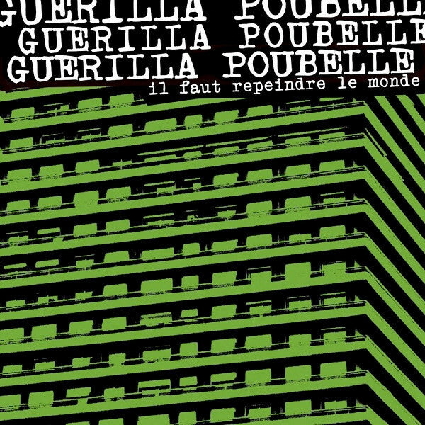 Guerilla Poubelle - Il Faut Repeindre Le Monde ... En Noir - Guerilla Poubelle - CD