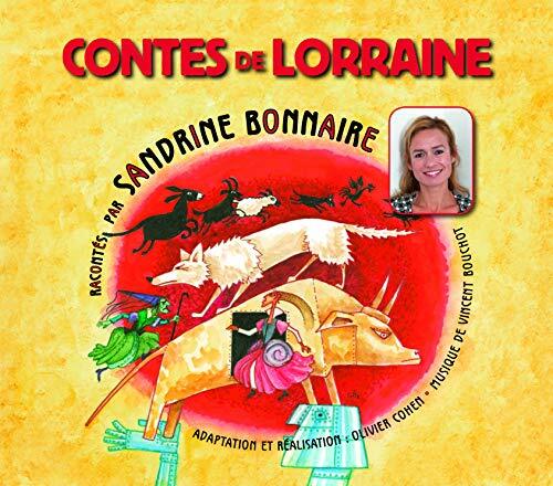 Lu par Sandrine Bonnaire - Contes de Lorraine - CD