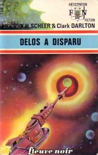 Délos a disparu - Karl Herbert Scheer, Clark Darlton - Livre
