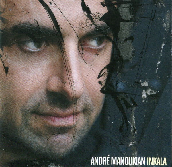 André Manoukian - Inkala - André Manoukian - CD