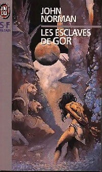 Le cycle de Gor Tome VII : Les esclaves de Gor - John Norman - Livre
