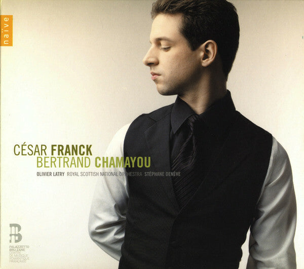 César Franck - Bertrand Chamayou, Olivier Latry, Royal Scottish National Orchestra, Stéphane Denève - Franck - César Franck - CD