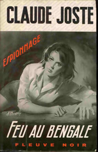 Feu au Bengale - Claude Joste - Livre