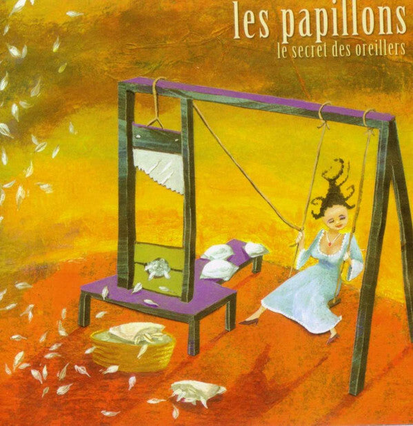 Les Papillons (2) - Le Secret Des Oreillers - Les Papillons (2) - CD