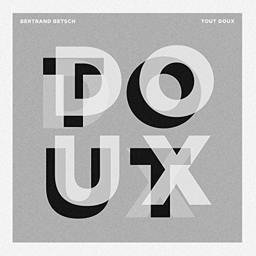 Tout Doux - Betsch, Bertrand - CD