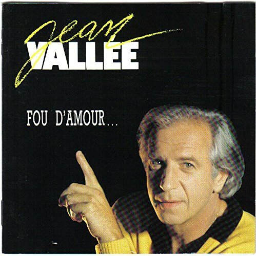 Jean Vallée - Fou D'amour - Jean Vallée - CD