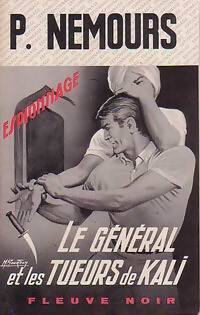 Le général et les tueurs de Kali - Pierre Nemours - Livre