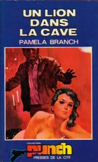 Un lion dans la cave - Pamela Branch - Livre