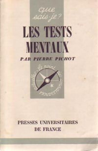 Les tests mentaux - Pierre Pichot - Livre