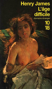 L'âge difficile - Henry James - Livre