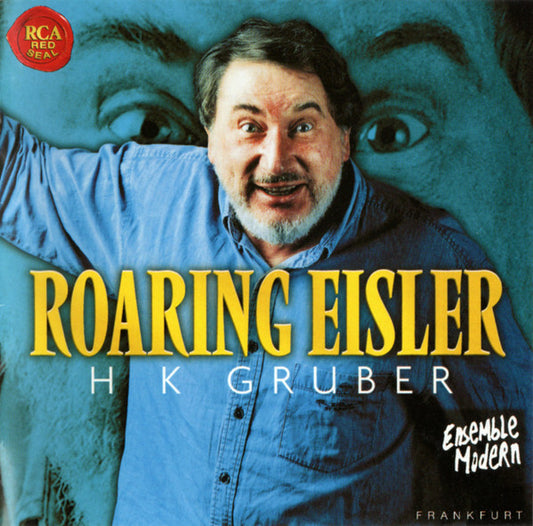 Hk gruber - roaring eisler - HK Gruber - CD
