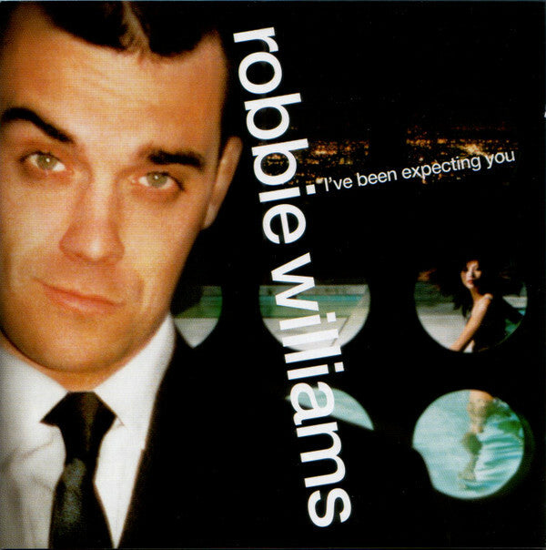 Robbie Williams - I've Been Expecting You - Robbie Williams - CD