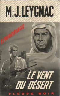Le vent du désert - Marice-J. Leygnac - Livre