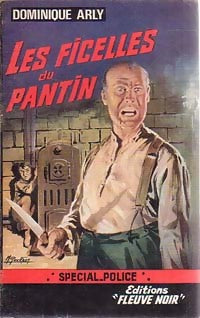 Les ficelles du pantin - Dominique Arly - Livre