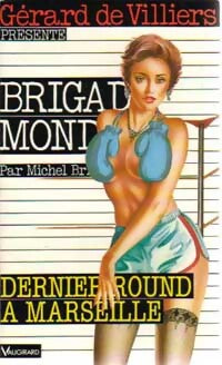 Dernier round à Marseille - Michel Brice - Livre