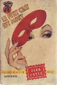 Le petit chat est mort - Jean Potts - Livre