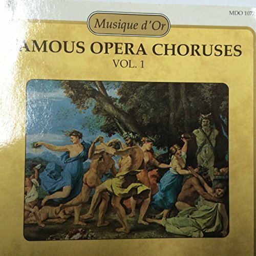 Opera Choruses 1 - Famous Opera Choruses - CD