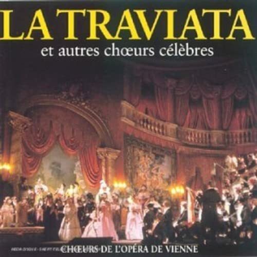 La Traviata / Le Vaisseau fantôme (extraits) - Choeurs De L'Opéra De Vienne - CD
