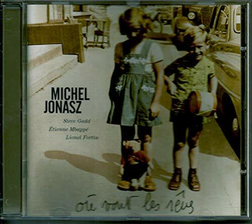 Où vont les rêves ? - Jonasz, Michel - CD