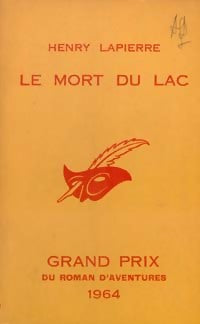Le mort du lac - Henry Lapierre - Livre