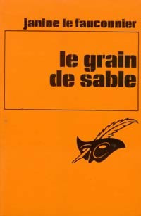 Le grain de sable - Janine Le Fauconnier - Livre