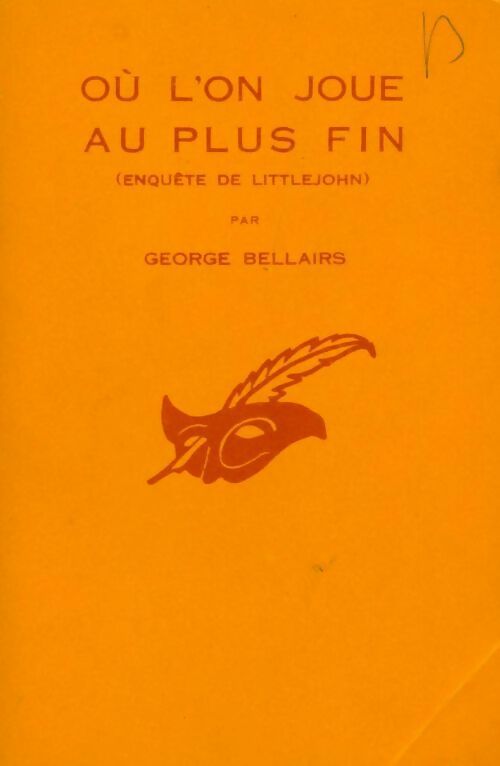 Où l'on joue au plus fin - George Bellairs - Livre