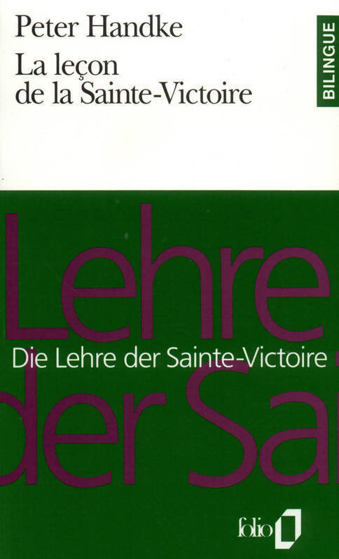 La leçon de la Sainte-Victoire / Die lehre der Sainte-Victoire - Peter Handke - Livre