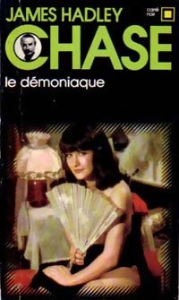 Le démoniaque - James Hadley Chase - Livre