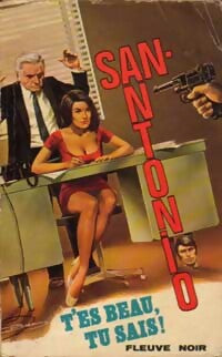 T'es beau, tu sais ! - San-Antonio - Livre